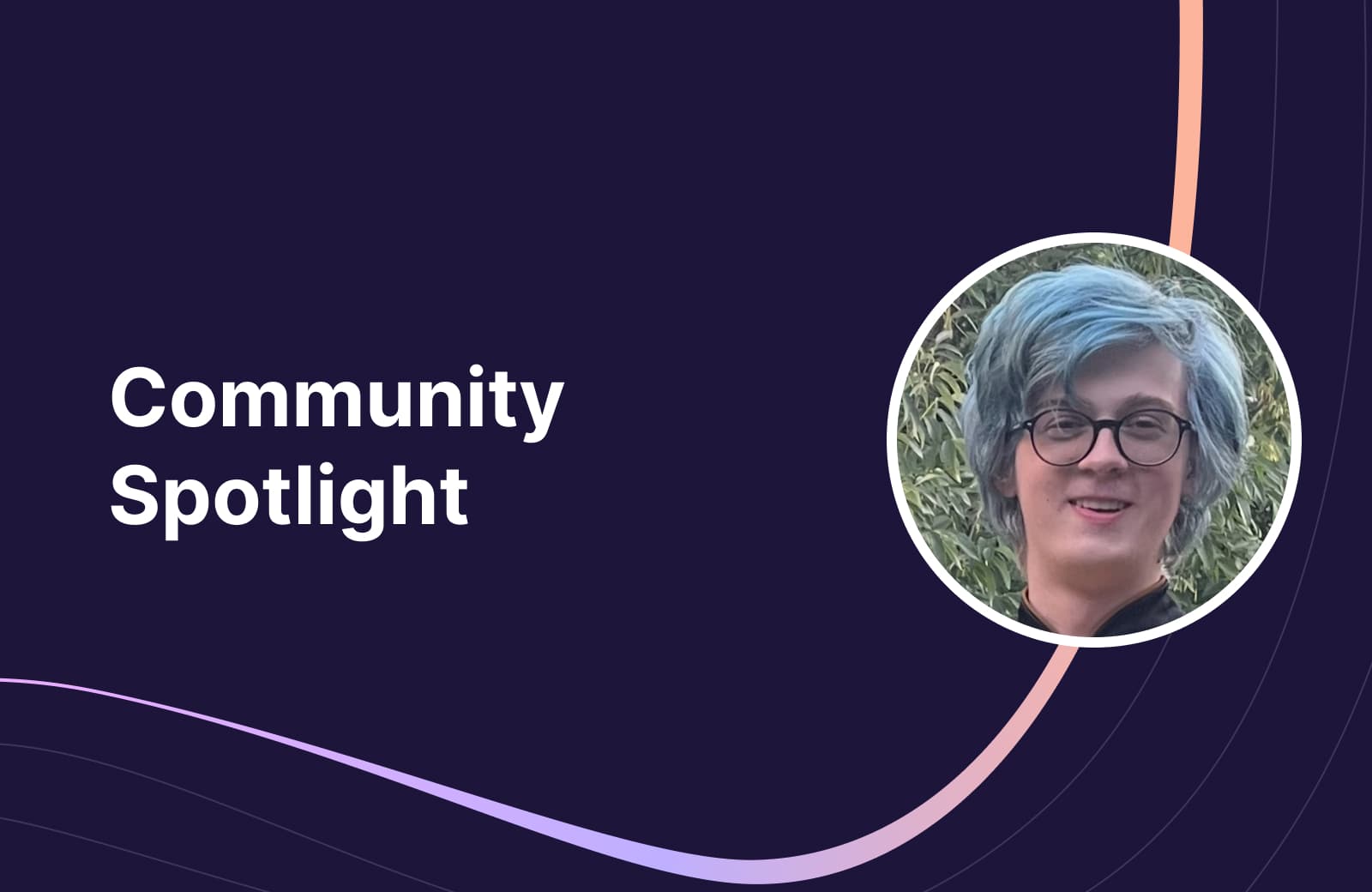 Community Spotlight